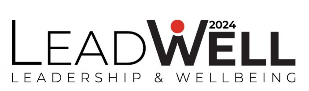 LeadWell 2024 - Leadership & Wellbeing