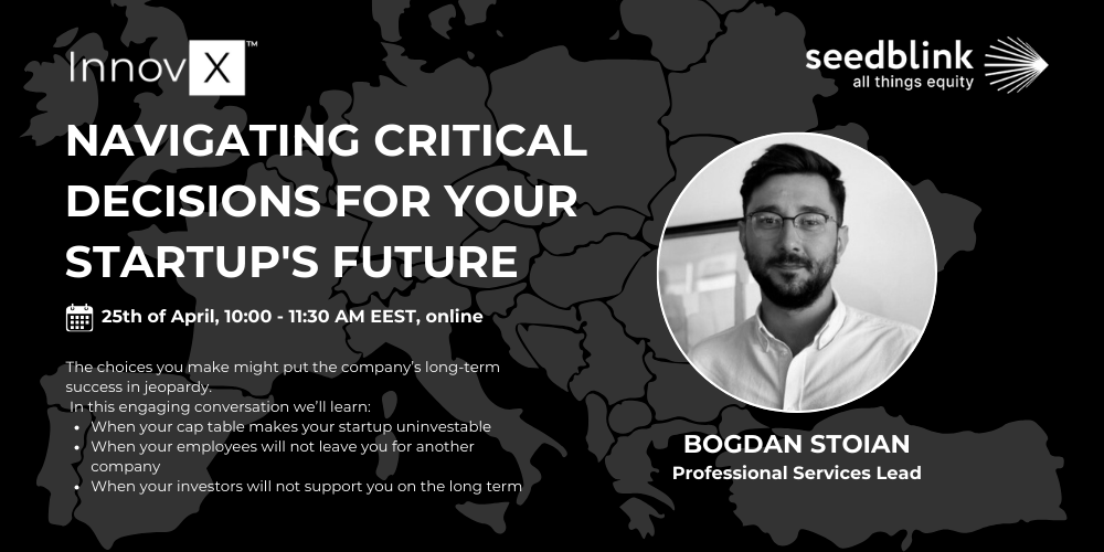 Navigating critical decisions for your startup's future - InnovX | Seedblink workshop